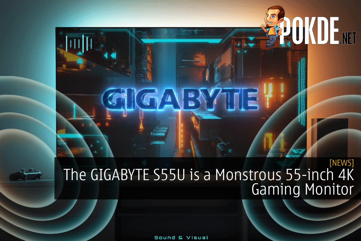 The GIGABYTE S55U is a Monstrous 55-inch 4K Gaming Monitor