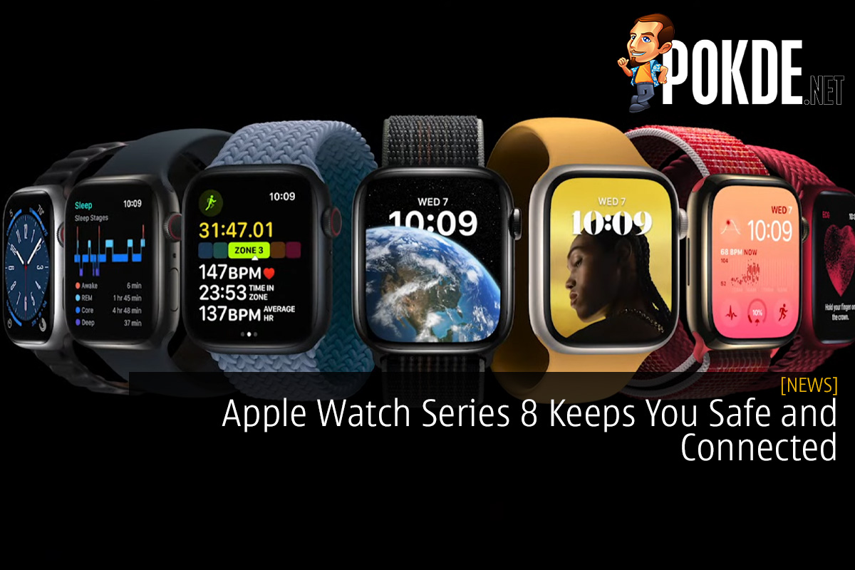 Apple Watch Series 8 Keeps You Safe and Connected