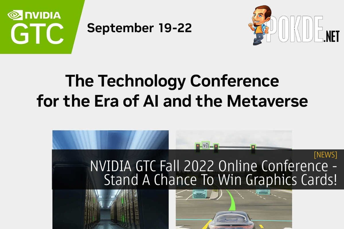 NVIDIA GTC Fall 2022 Online Conference - Stand A Chance To Win Graphics Cards! - 27