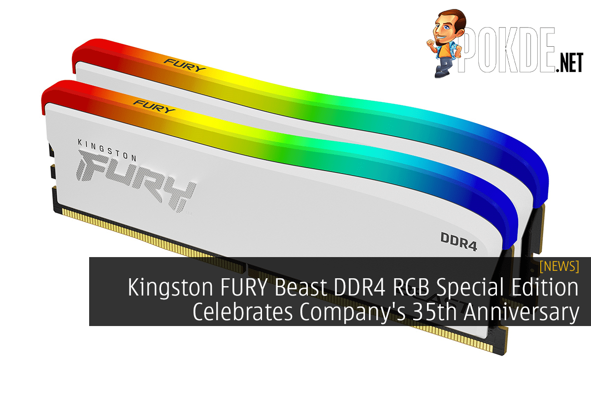 Kingston FURY Beast DDR4 RGB Special Edition Celebrates Company's 35th Anniversary - 26