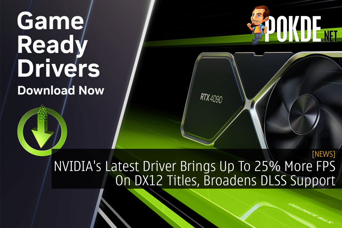 NVIDIA's Latest Driver Brings Up To 25% More FPS On DX12 Titles, Broadens DLSS Support - 70