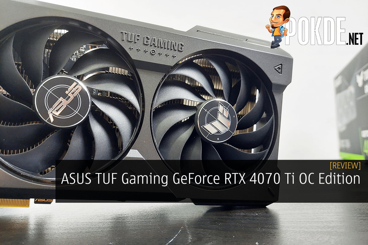 ASUS TUF Gaming GeForce RTX 4070 Ti OC Edition Review - Value Is Relative... - 41