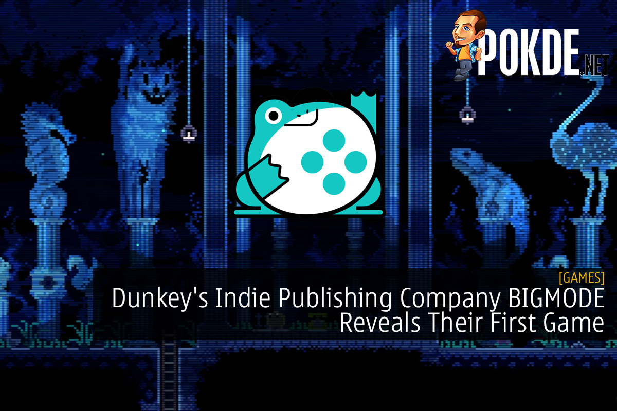 Dunkey's Indie Publishing Company BIGMODE Reveals Their First Game