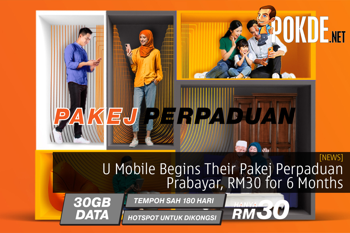 U Mobile Begins Their Pakej Perpaduan Prabayar, RM30 for 6 Months