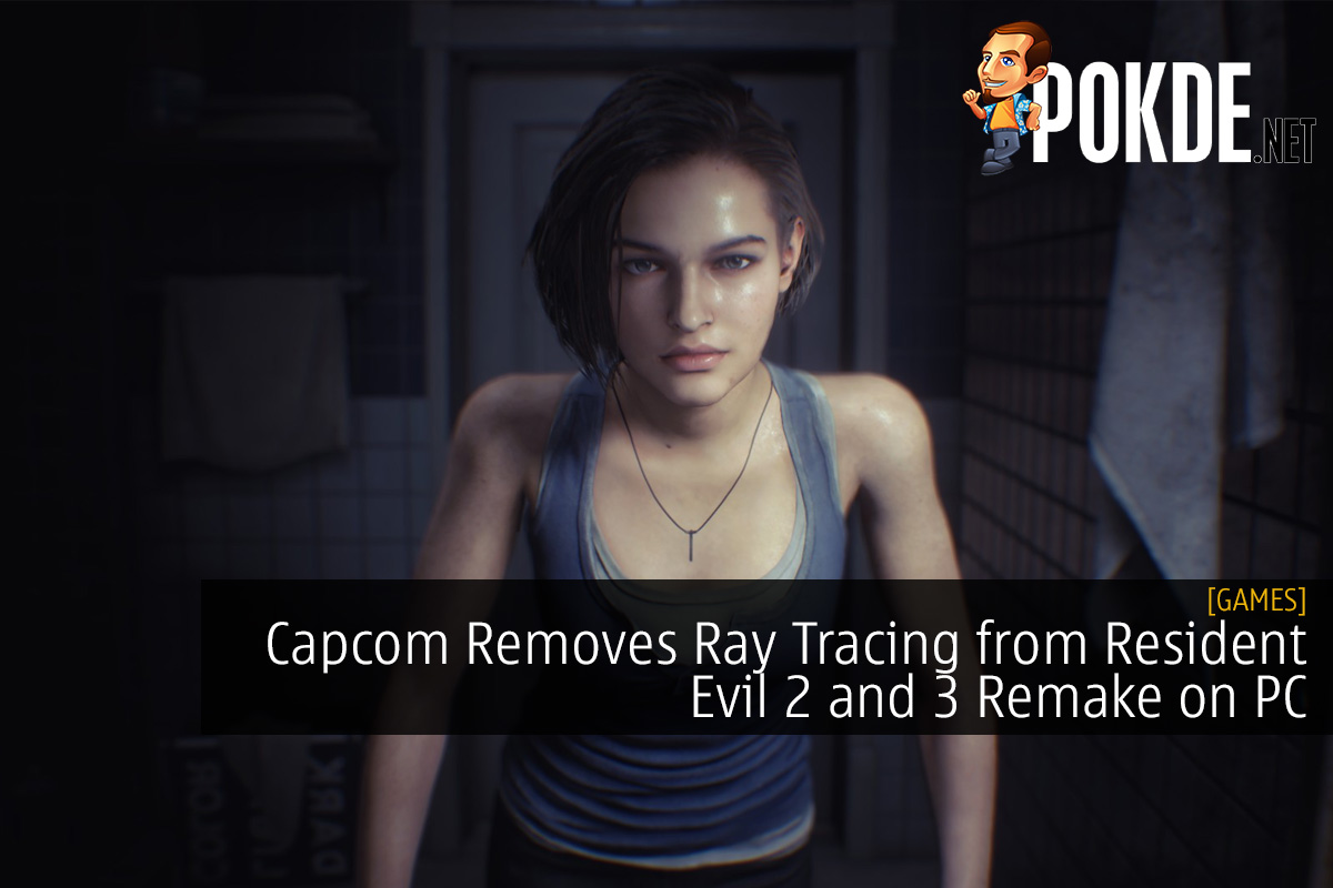 Capcom Removes Ray Tracing from Resident Evil 2 and 3 Remake on PC