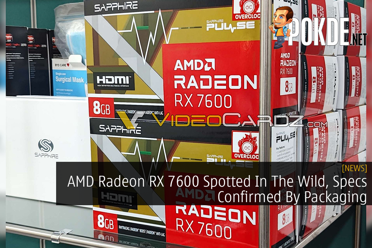 AMD Radeon RX 7600 Spotted In The Wild, Specs Confirmed By Packaging - 25