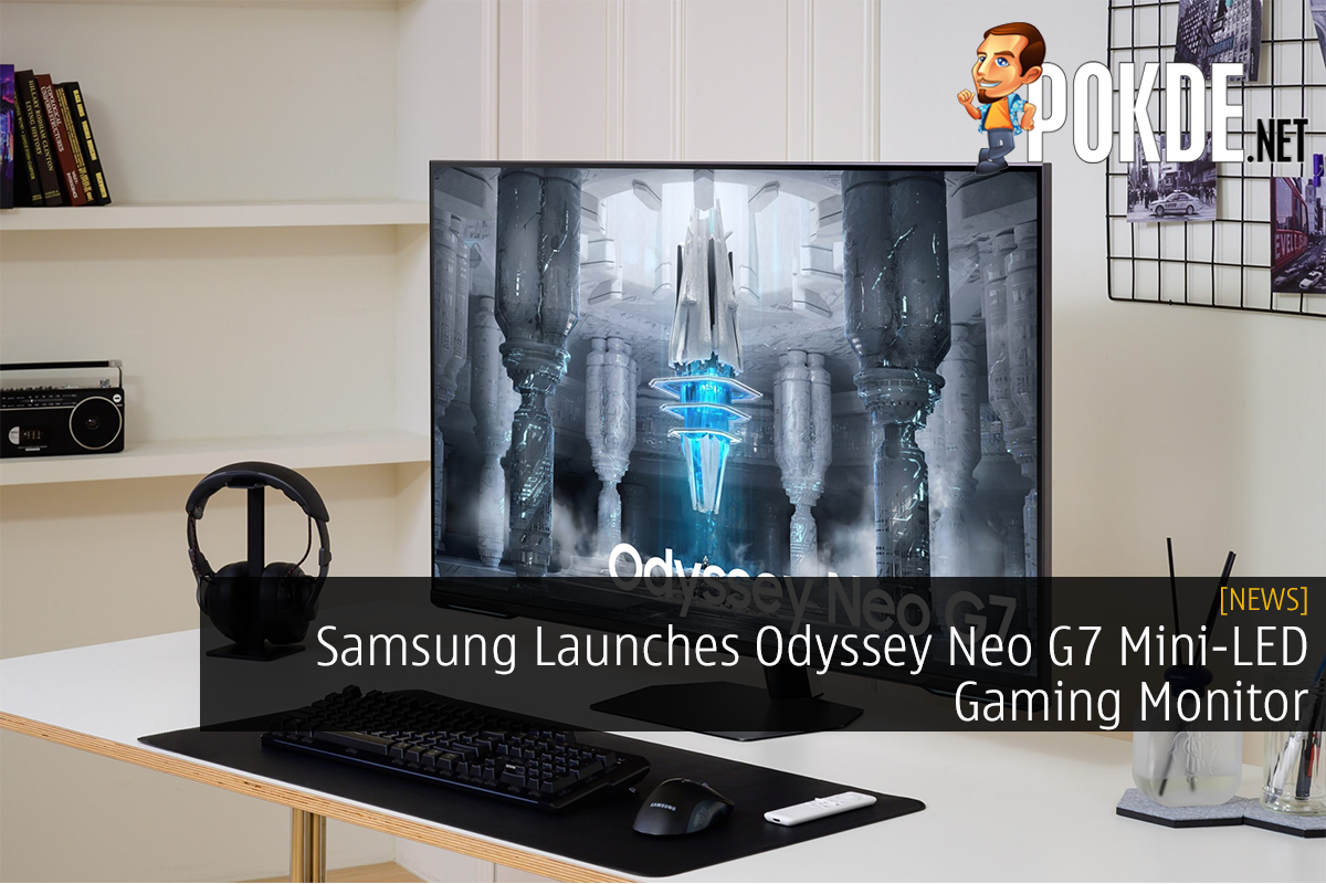 Samsung Launches Odyssey Neo G7 Mini-LED Gaming Monitor - 70