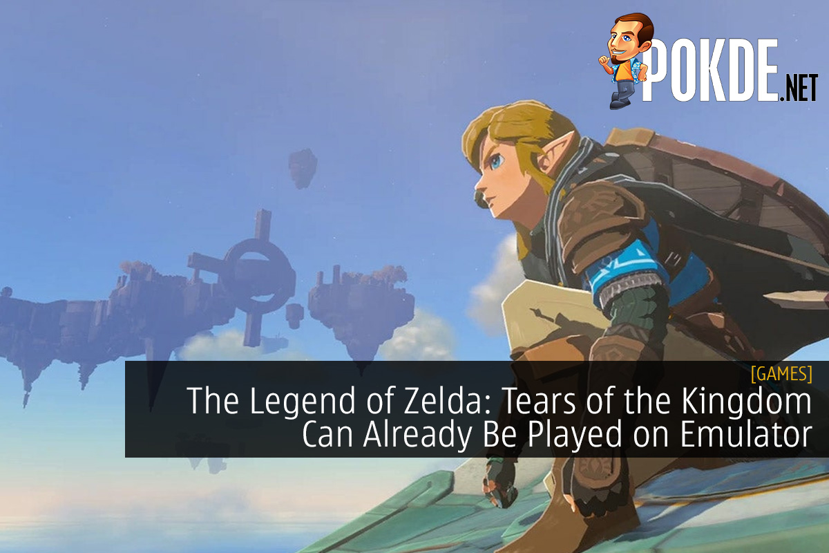 The Legend of Zelda: Tears of the Kingdom Can Already Be Played on Emulator