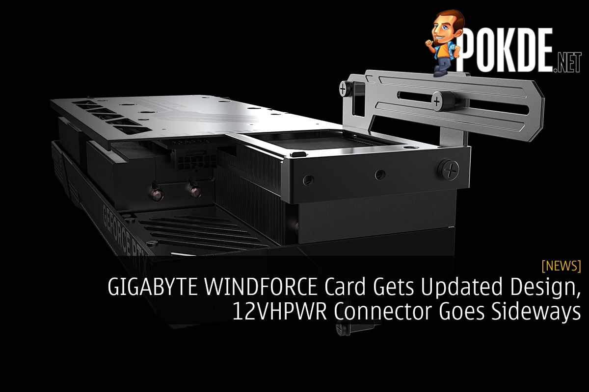 GIGABYTE WINDFORCE Card Gets Updated Design, 12VHPWR Connector Goes Sideways - 30