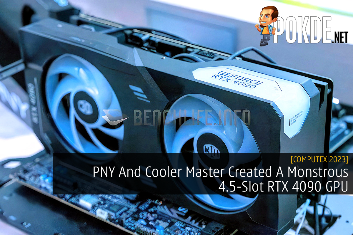 PNY And Cooler Master Created A Monstrous 4.5-Slot RTX 4090 GPU - 36