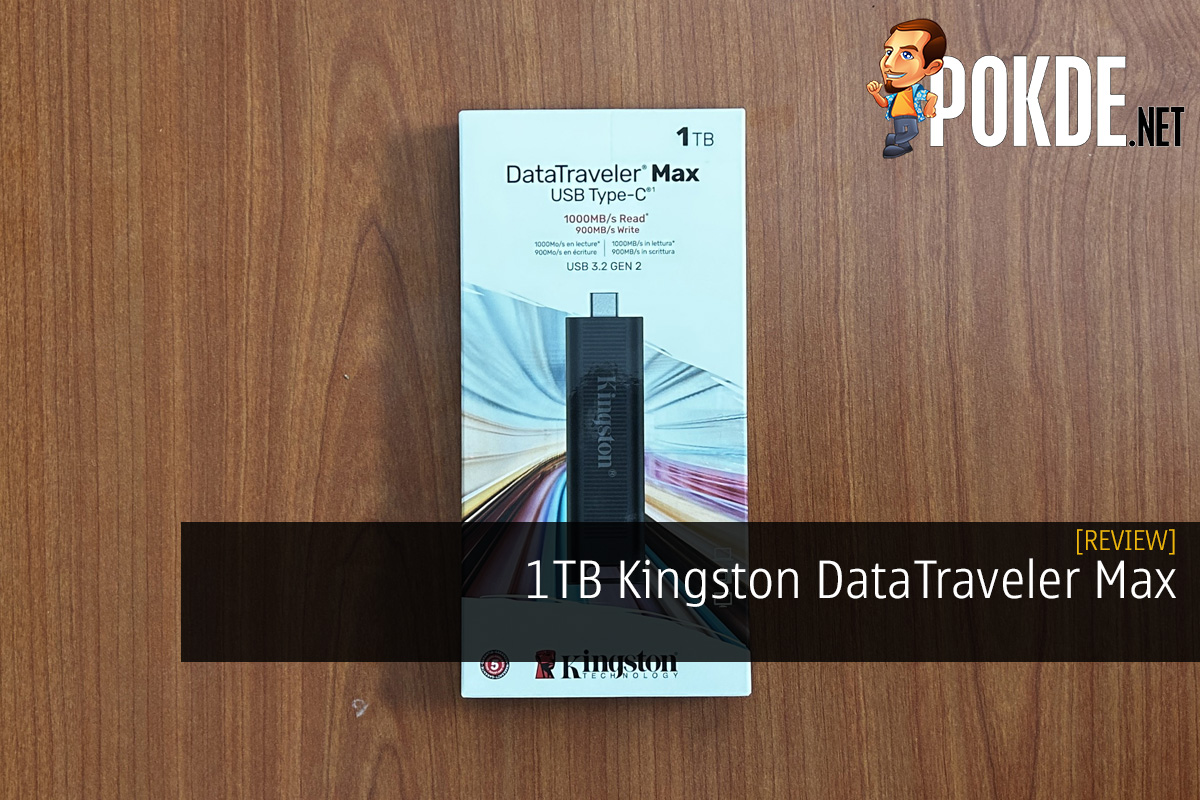 1TB Kingston DataTraveler Max Review -