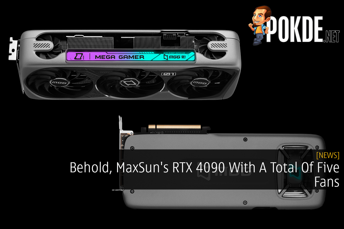 Behold, MaxSun's RTX 4090 With A Total Of Five Fans - 31