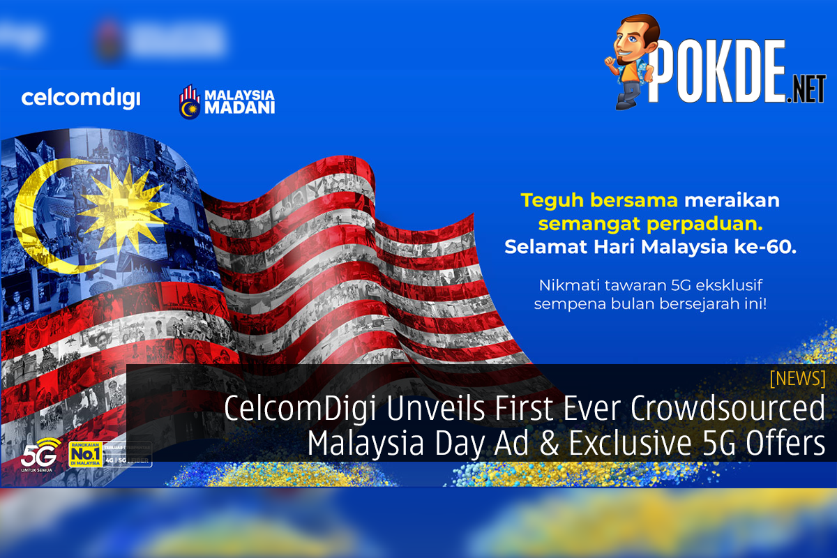 CelcomDigi Unveils First Ever Crowdsourced Malaysia Day Ad & Exclusive 5G Offers - 77