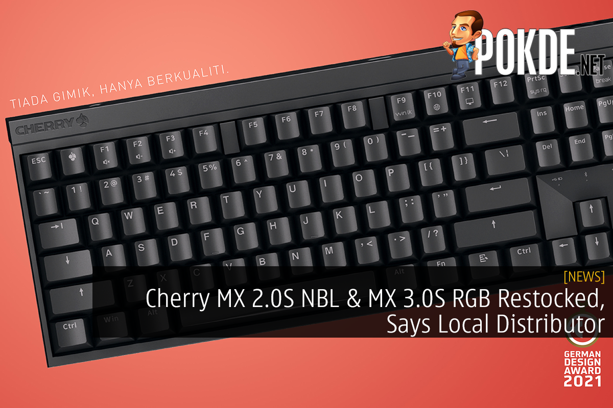 Cherry MX 2.0S NBL & MX 3.0S RGB Restocked, Says Local Distributor - 45