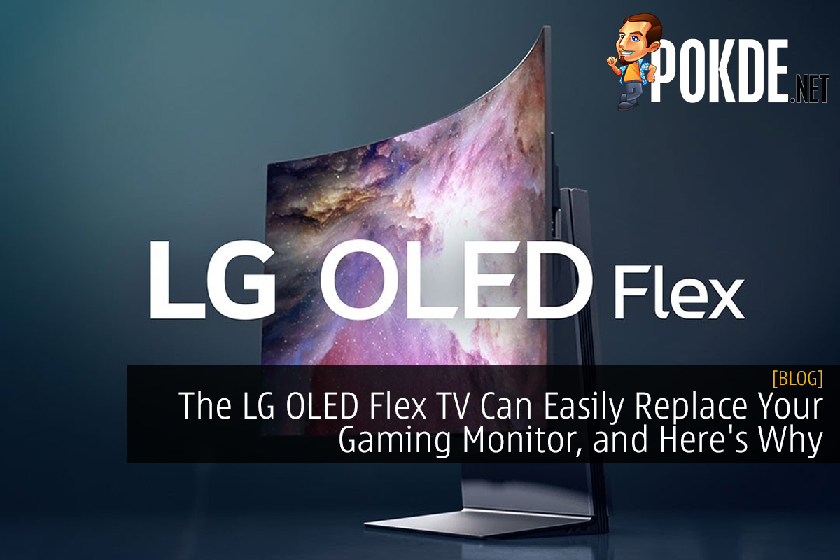 The LG OLED Flex TV Can Easily Replace Your Gaming Monitor, and Here's Why - 28