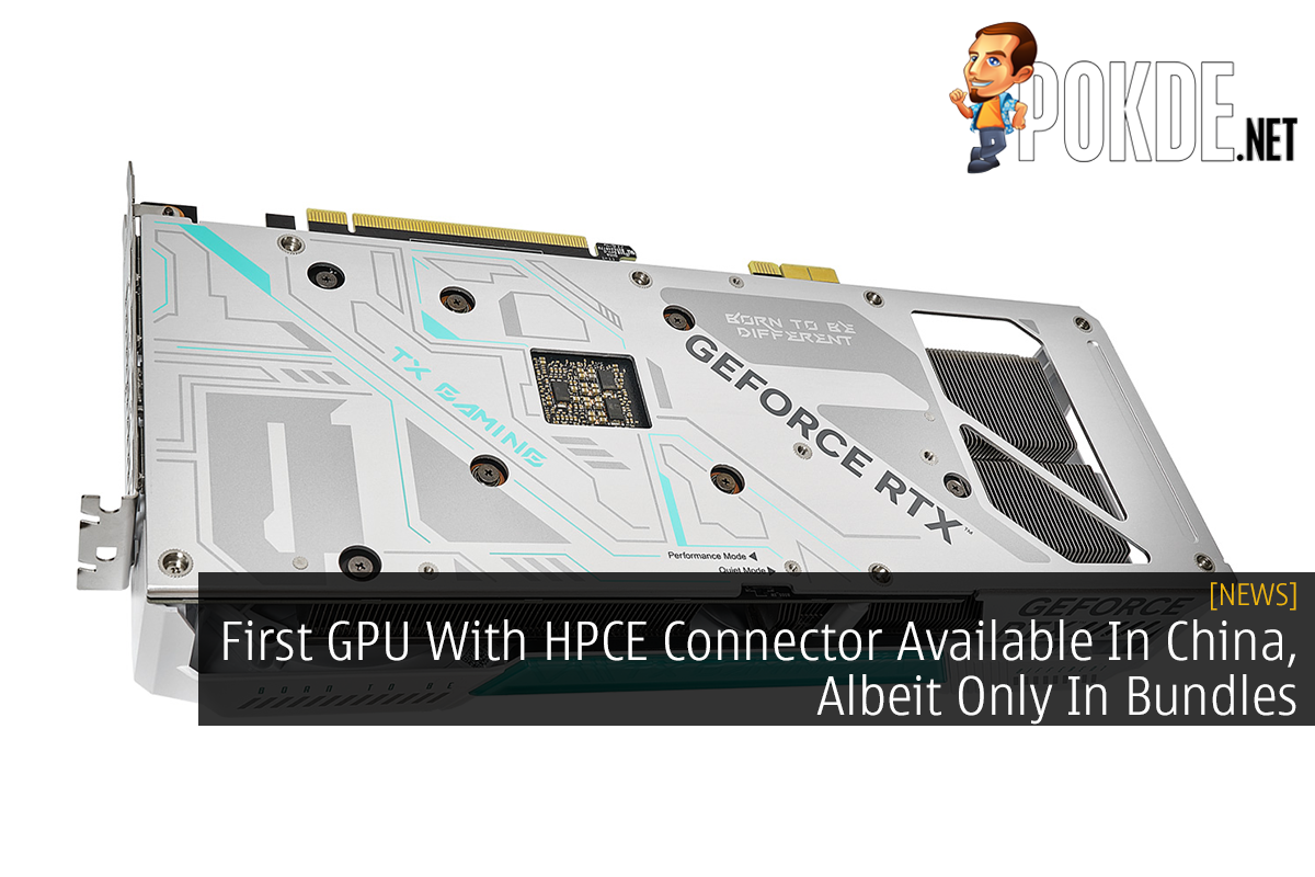 First GPU With HPCE Connector Available In China, Albeit Only In Bundles - 68